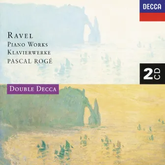 Ravel: Piano Works by Pascal Rogé