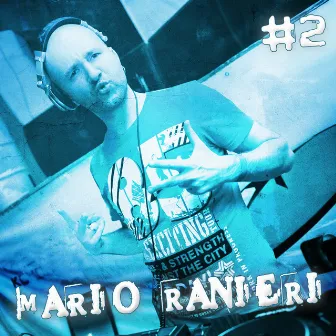 Best of Mario Ranieri #2 by Mario Ranieri