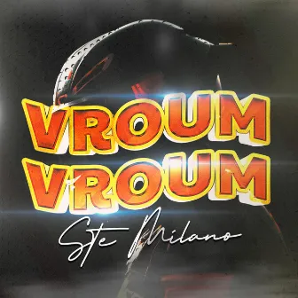 VROUM VROUM by Ste Milano