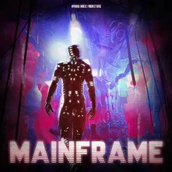 Mainframe by Matt Welch