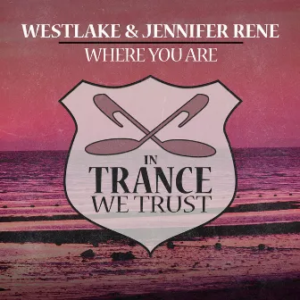 Where You Are by Westlake