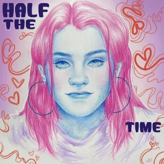 Half the Time by polyba