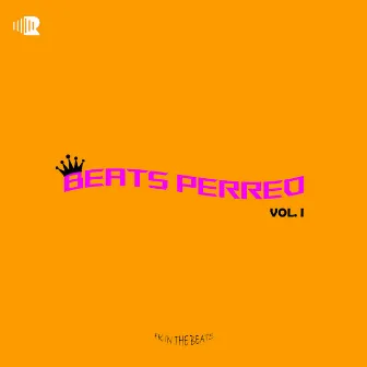 Beats Perreo VOL. I by FK In The Beats