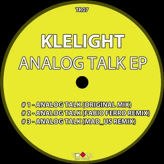 Analog Talk Ep by Klelight