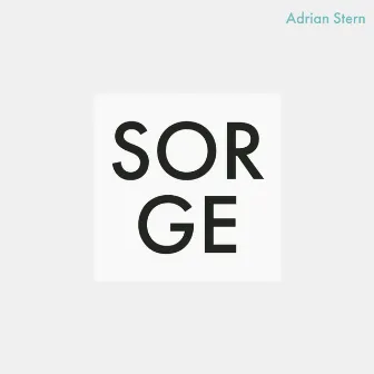 Sorge by Adrian Stern