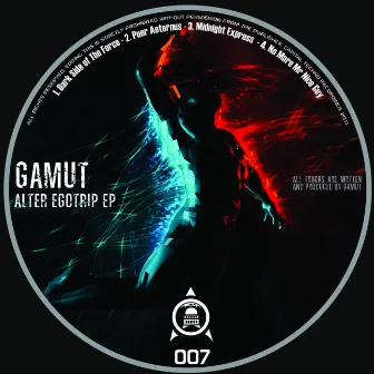 Alter Egotrip EP by Gamut