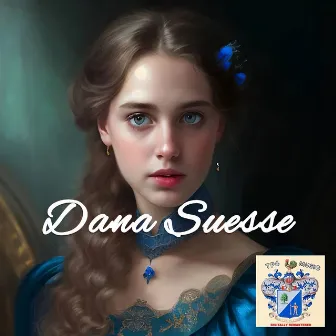 Dana Suesse by Dana Suesse