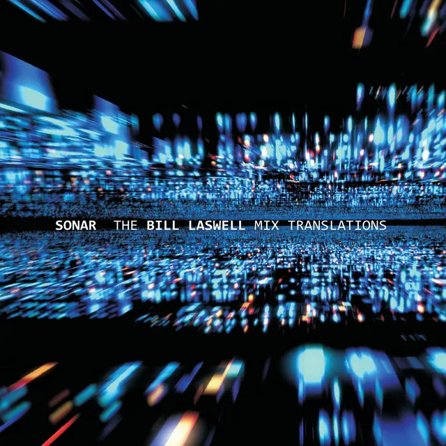 The Bill Laswell Mix Translations