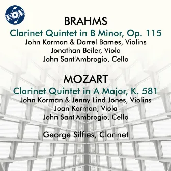 Brahms: Clarinet Quintet in B Minor, Op. 115 - Mozart: Clarinet Quintet in A Major, K. 581 by 