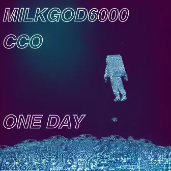 One Day by MilkGod6000