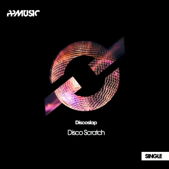 Disco Scratch by Discoslap