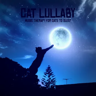 Cat Lullaby - Music Therapy for Cats to Sleep, Healing Music with Nature Sounds by Pets Lover Artist