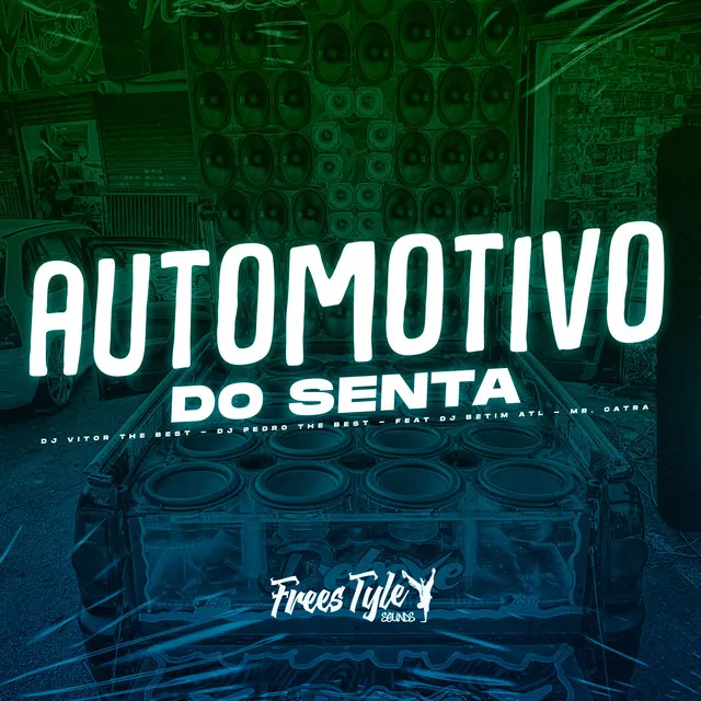 Automotivo Do Senta - Eletrofunk