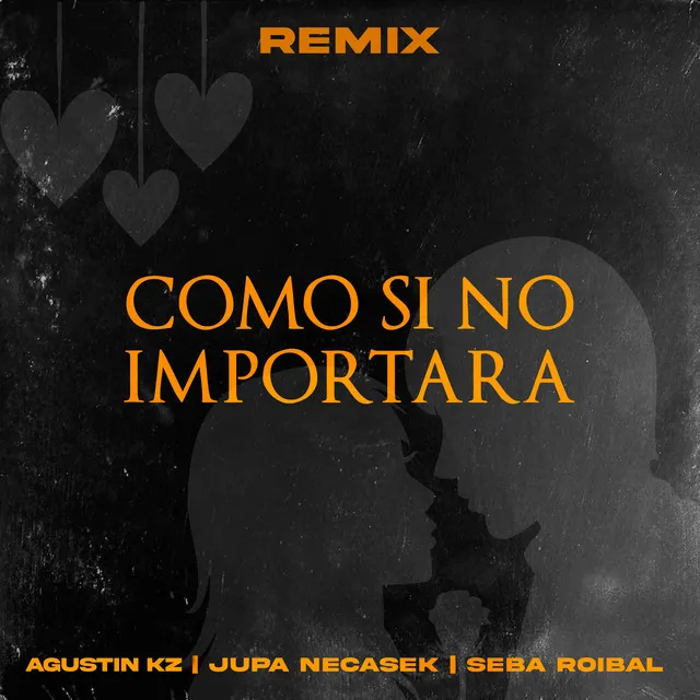 Como Si No Importara (Remix)