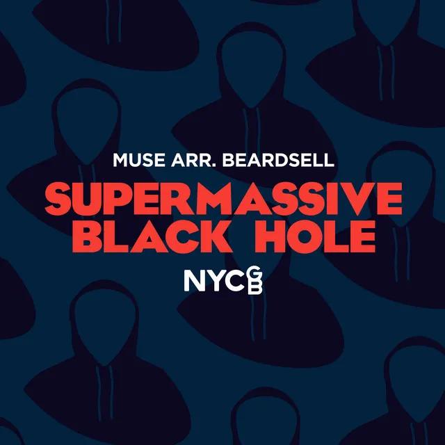 Supermassive Black Hole (Arr. Greg Beardsell)