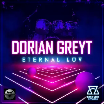 Eternal Luv by Dorian Greyt