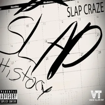 Slap History Month by Slap Craze