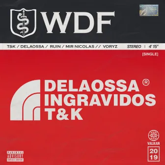 WDF by Ingravidos La Industria