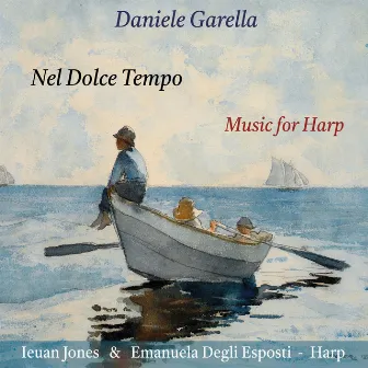 Nel Dolce Tempo (Music for Harp) by Daniele Garella