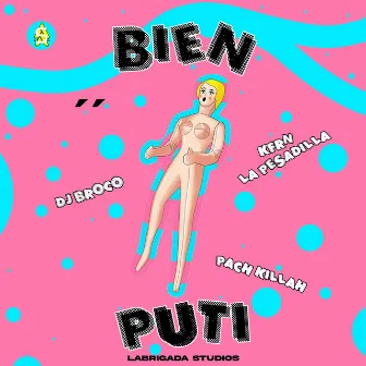 Bien Puti by Pach Killah