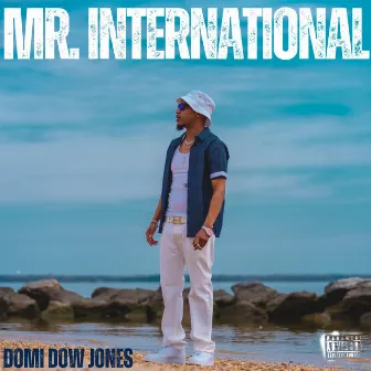 Mr. International by Domi Dow Jones