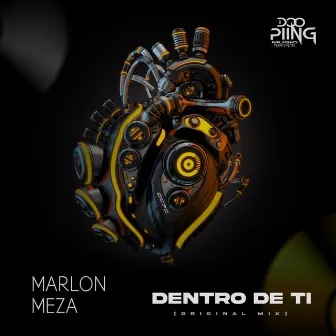 Dentro De Ti (Original Mix) by MARLON MEZA