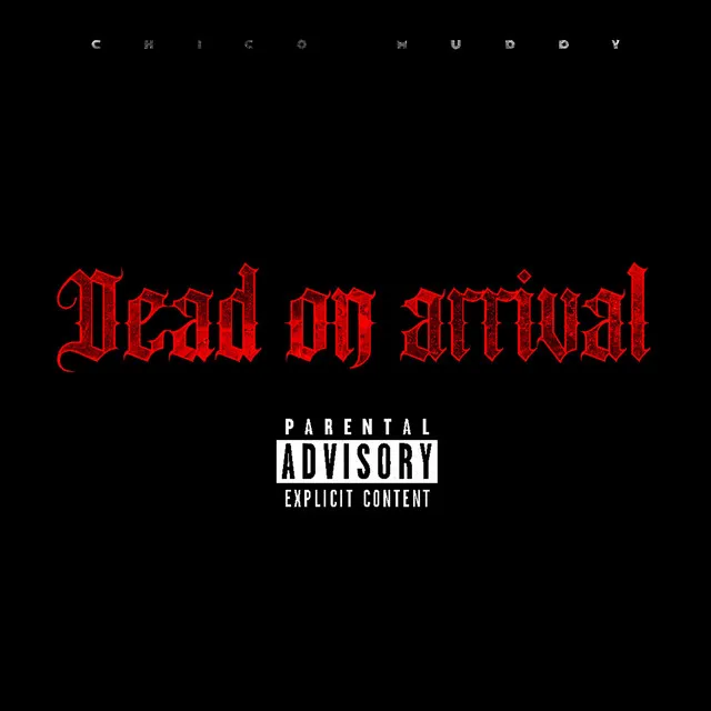 Dead On Arrival