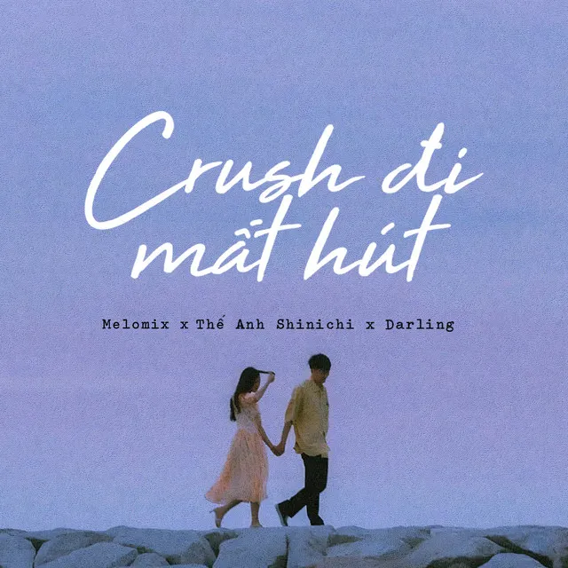 Crush Đi Mất Hút