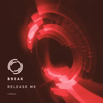 Release Me by Break