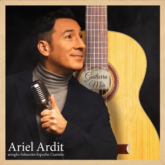 Guitarra Mia by Ariel Ardit