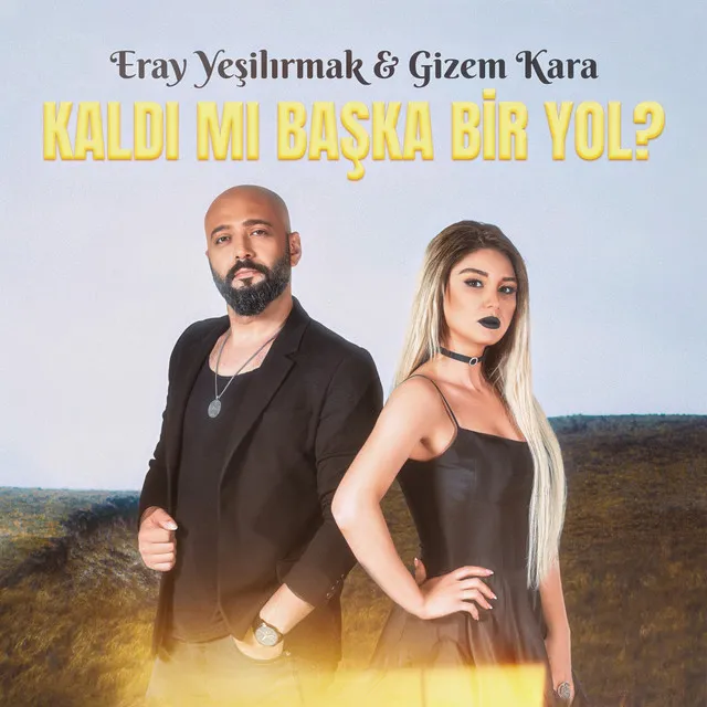 Kaldı Mı Başka Bir Yol ?