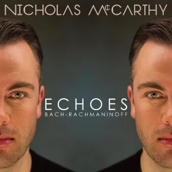 Echoes by Nicholas McCarthy