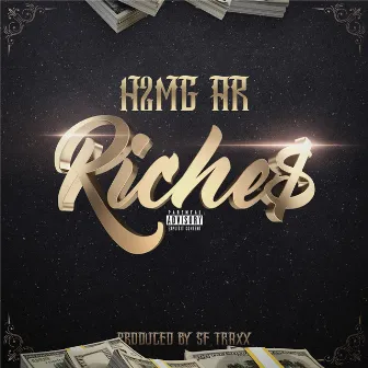 Riche$ by H2mg Ar