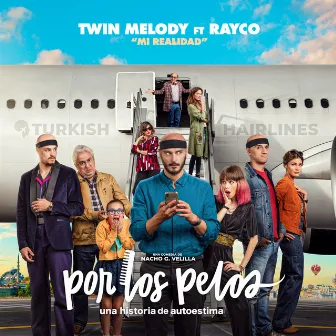 Mi Realidad (feat. Rayco) by Twin Melody