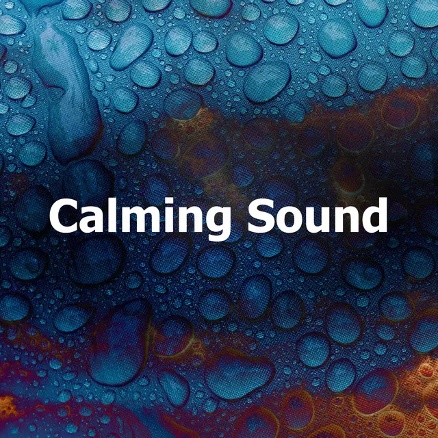 Calming Sound