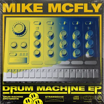 Drum Machine EP by Mike McFly