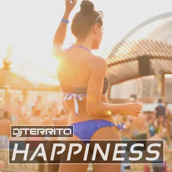 Happiness by Dj Territo