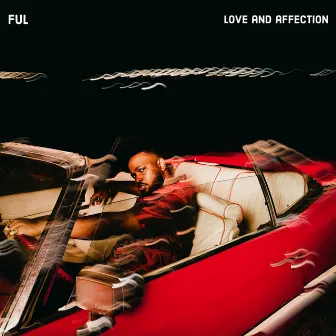 Love & Affection by FUL