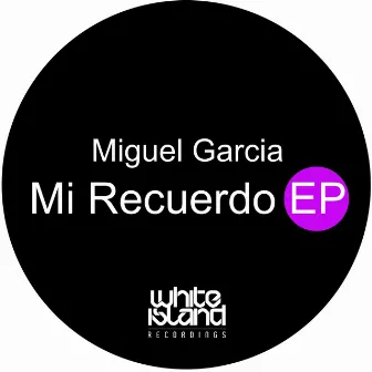 Mi Recuerdo by Miguel Garcia