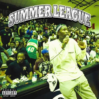 Summer League by Yung Luscious