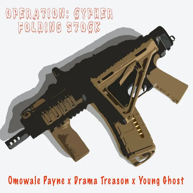 Operation: Cypher (Folding Stock)