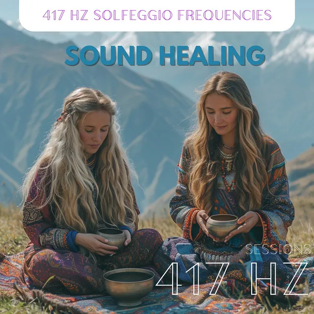 417 Hz Mind Works (Relax Time)