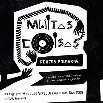 Muitas coisas, poucas palavras by Estêvão Marques