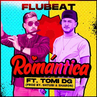 Romántica by Flubeat