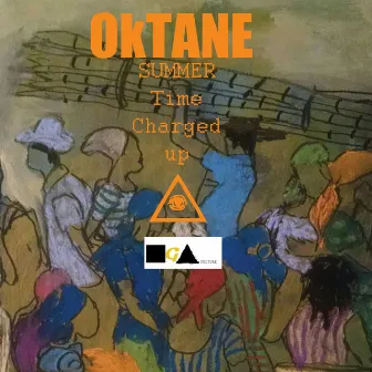 Summer Time Charged Up by Oktane