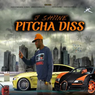 Pitcha Diss by J Shiine