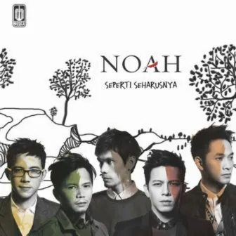 Seperti Seharusnya by Noah