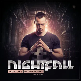 Boom Like - No Surrender by Nightfall