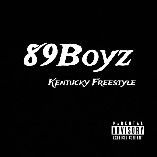 89BOYZ (Kentucky Freestyle)