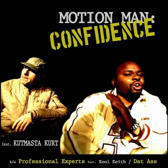 Confidence by Motion Man